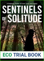 Sentinels of Solitude: A Suspense Thriller of Love, Land, and Legacy (Oregon Mysteries)