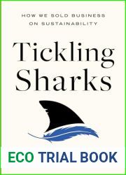 Tickling Sharks: How We Sold Business on Sustainability