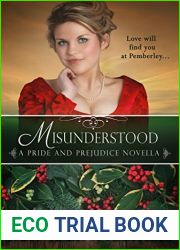 Misunderstood: A Pride and Prejudice Novella (Love at Pemberley, #4)