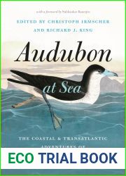 Audubon at Sea: The Coastal and Transatlantic Adventures of John James Audubon