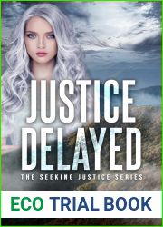 Justice Delayed: A Christian Romantic Suspense Novel