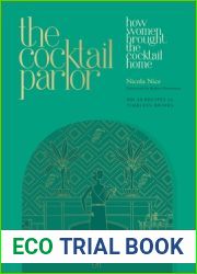 The Cocktail Parlor: How Women Brought the Cocktail Home