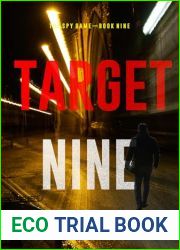 Target Nine (The Spy Game - Book #9)