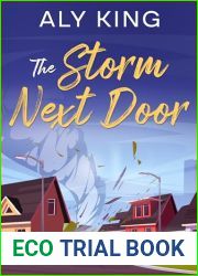 The Storm Next Door: An Enemies to Lovers Clean Romance