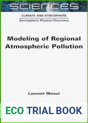 Modeling of Regional Atmospheric Pollution