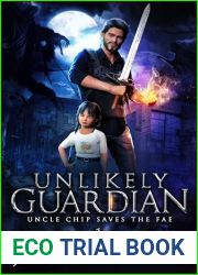 Unlikely Guardian (Uncle Chip Saves the Fae #1)