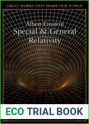 Special and General Relativity (Great Works that Shape our World)