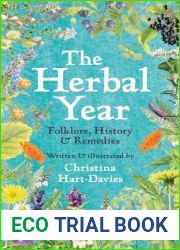 The Herbal Year: Folklore, History and Remedies