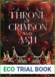 A Throne of Crimson and Ash: A Dark Fantasy Romance (Hunted by the Crimson Queen Book 1)