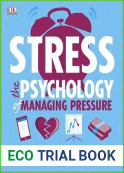 Stress: The Psychology of Managing Pressure