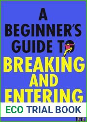 A Beginner|s Guide to Breaking and Entering