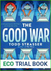 The Good War