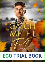 Catch Me If I Fall