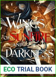Wings of Sunfire and Darkness (Awakened Fates, #3)