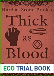 Thick as Blood (Hard as Stone, #2)