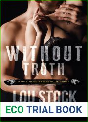 Without Truth (Babylon MC, #3)