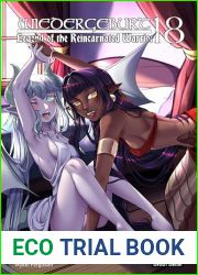 WIEDERGEBURT: Legend of the Reincarnated Warrior: Volume 18