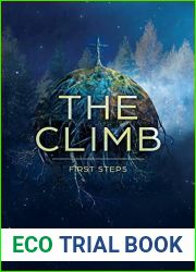 The Climb: First Steps