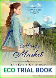 Mary|s Musket (Clover Creek Caravan, #2)