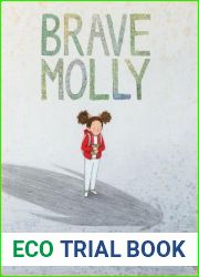 Brave Molly