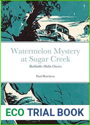 Watermelon Mystery at Sugar Creek: Burkholder Media Classics