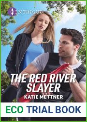 The Red River Slayer (Secure One, 3)