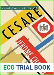 Cesare: A Novel of War-Torn Berlin
