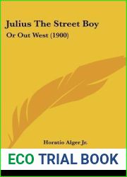 Julius the Street Boy: Or Out West