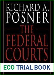 The Federal Courts: Challenge and Reform, Revised Edition