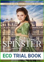 The Spinster (Ladies of Miss Bell|s Finishing School #4)