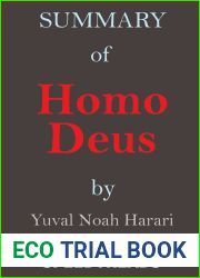 Summary of Homo Deus by Yuval Noah Harari