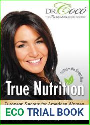 True Nutrition: European Secrets for American Women