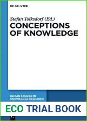 Conceptions of Knowledge (Berlin Studies in Knowledge Research)