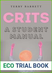CRITS: A Student Manual