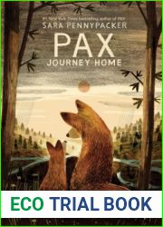 Pax, Journey Home (Pax, #2)