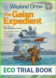 The Gaian Expedient (The Erthring Cycle, Book 2)