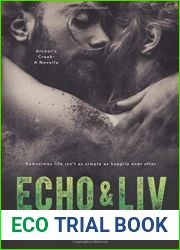 Echo and Liv (Archer|s Creek #3.5)