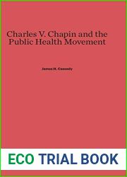 Charles V. Chapin and the Public Health Movement