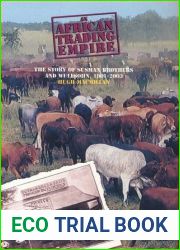 An African Trading Empire: The Story of Susman Brothers and Wulfsohn, 1901-2003 (International Library of African Studies)