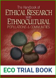 The Handbook of Ethical Research with Ethnocultural Populations and Communities