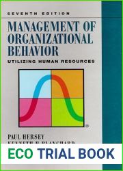 Management of Organizational Behavior: Utilizing Human Resources by Hersey Paul Blanchard Kenneth H. Johnson Dewey E. (1996-04-01) Textbook Binding