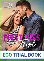 First Kiss before Frost (Lost Harbor, Alaska, #11)