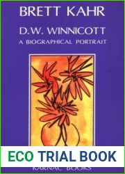 D.W. Winnicott: A Biographical Portrait