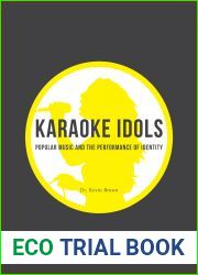 Karaoke Idols: Popular Music and the Performance of Identity