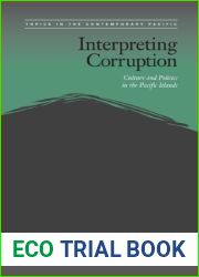 Interpreting Corruption: Culture and Politics in the Pacific Islands