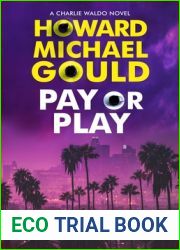 Pay or Play (Charlie Waldo #3)