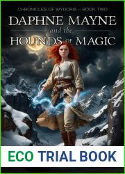 Daphne Mayne and the Hounds of Magic (Chronicles of Wydoria, #2)