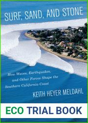 Surf, Sand, and Stone: How Waves, Earthquakes, and Other Forces Shape the Southern California Coast
