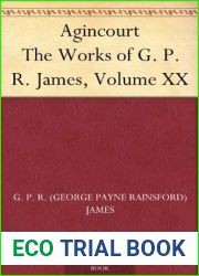 Agincourt (The Works of G. P. R. James, Volume XX)