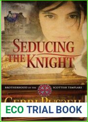 Seducing the Knight (Brotherhood of the Knight #2)